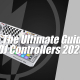 The Ultimate Guide for DJ Controllers 2025